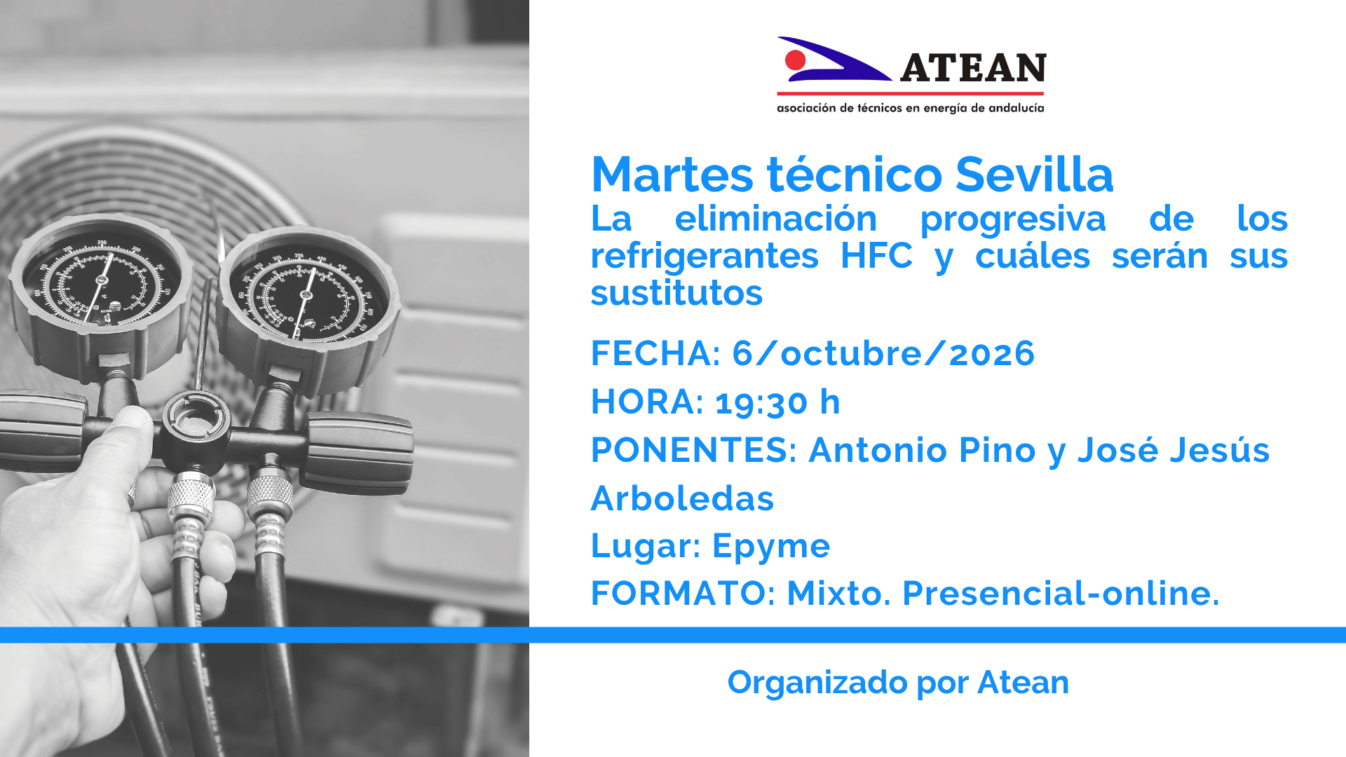 Martes Técnico: La eliminación progresiva de los refrigerantes HFC y cuáles serán sus sustitutos